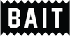 BAIT - Launch